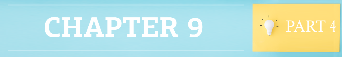Part 4. Chapter 9.